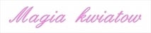 Magia Kwiatow